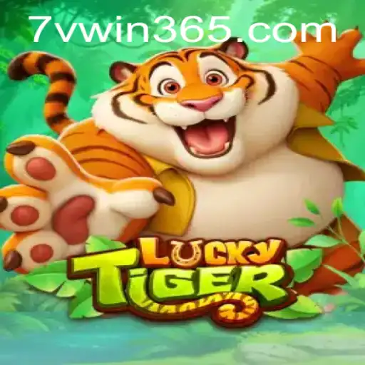 Discovering LuckyTiger: An Intriguing Adventure with 7VWIN