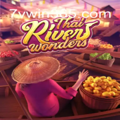 Explore ThaiRiverWonders: A Captivating Voyage with 7VWIN