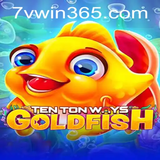 Exploring TenTonWaysGoldfish: The Exciting World of Strategy and Luck